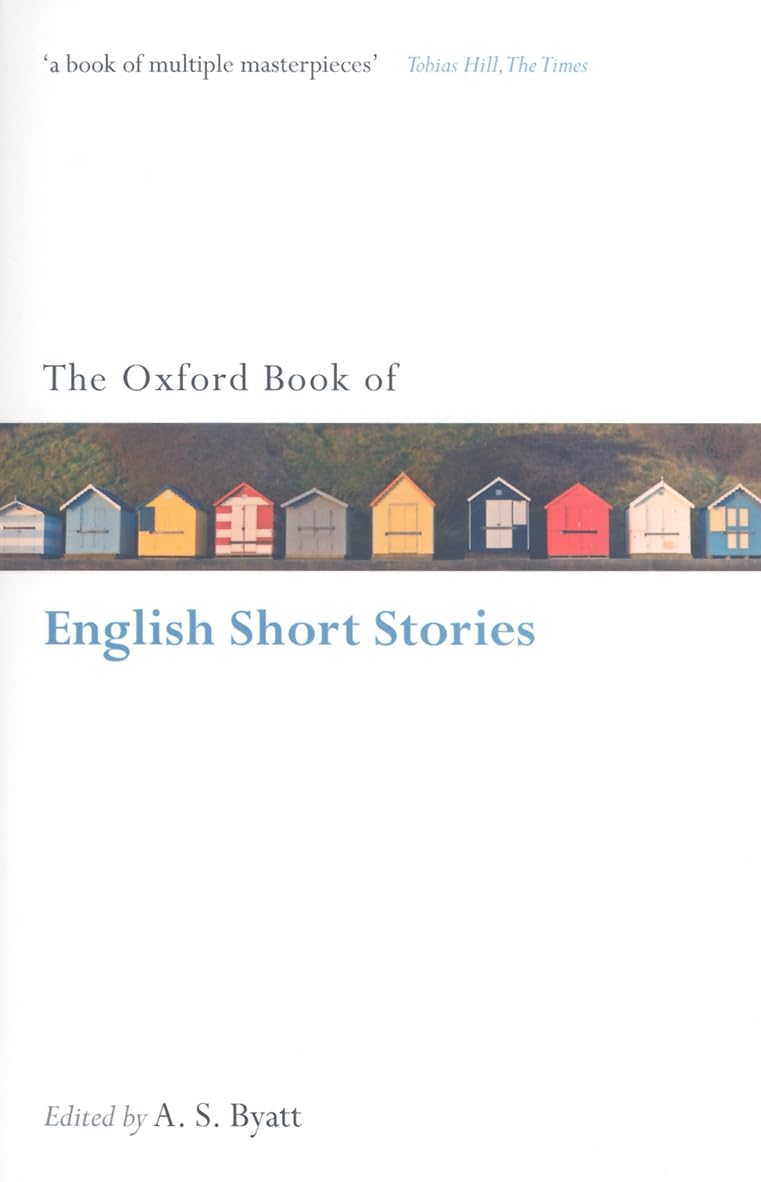 The Oxford Book of English Short Stories (Oxford Books of Prose & Verse) Contemporary literature Books