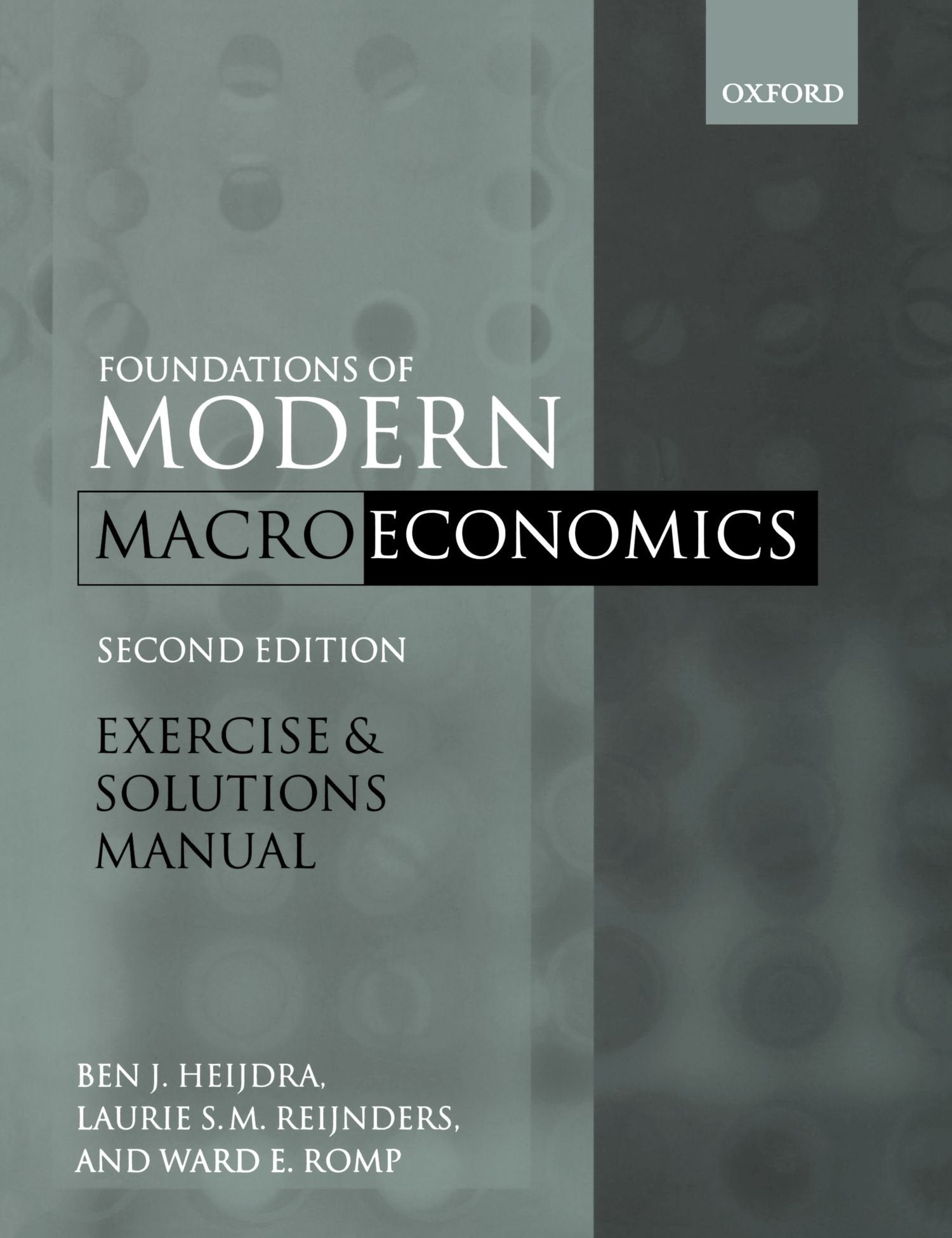 Exercise and Solutions Manual to Accompany Foundations of Modern Macroeconomics, Second Edition Social Sciences