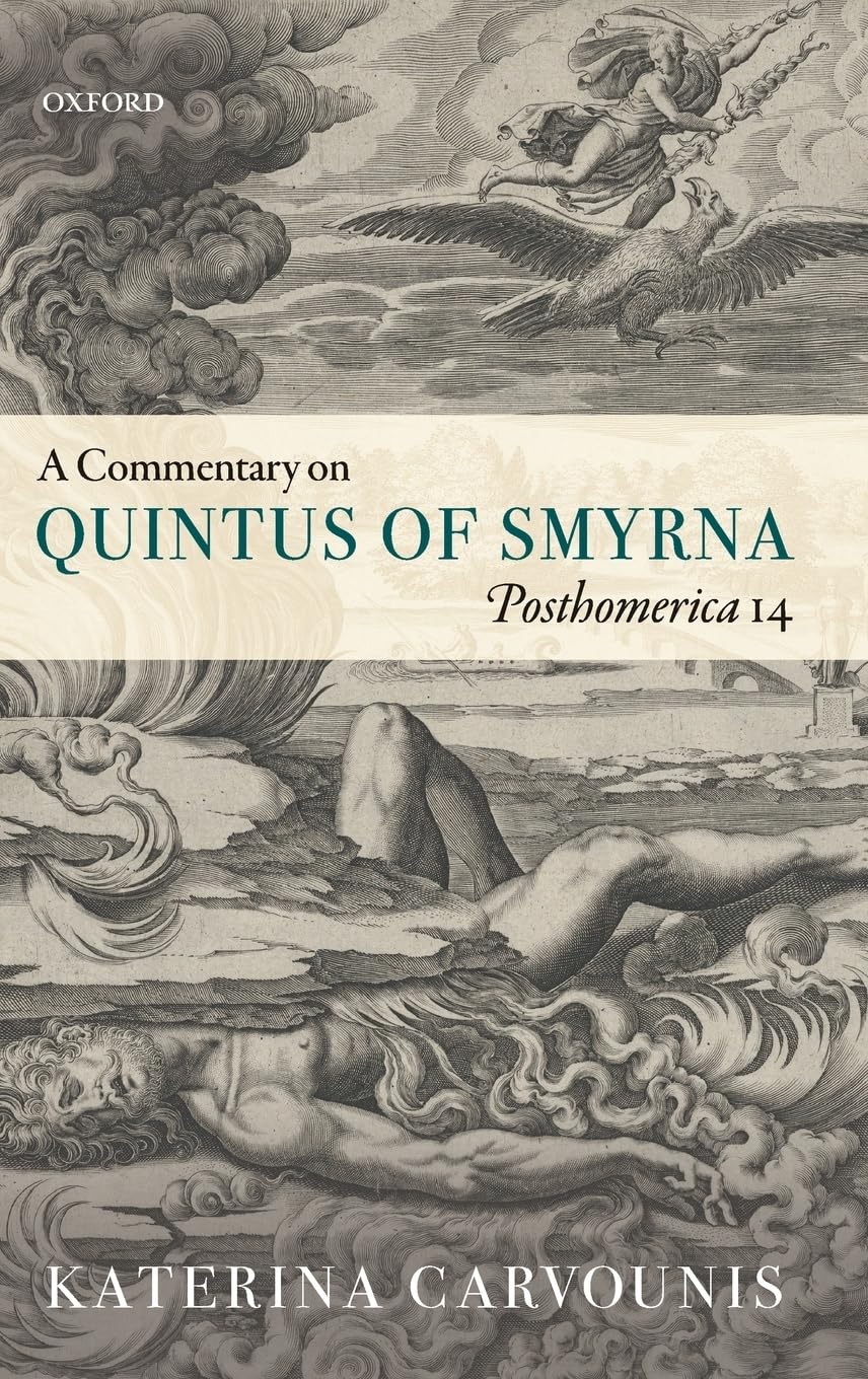 Commentary on Quintus of Smyrna, Posthomerica 14 Historical Fiction