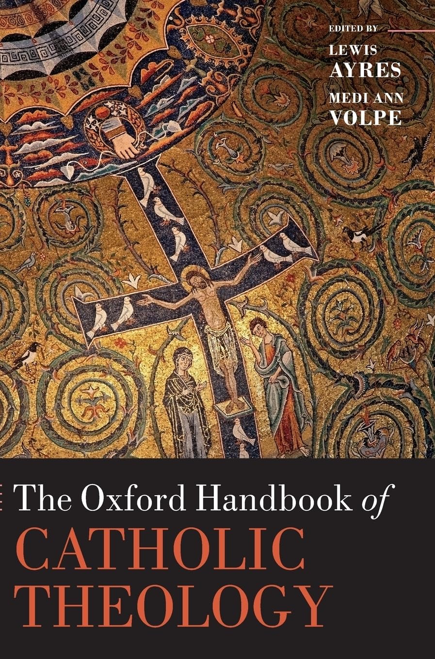 Oxford Handbook of Catholic Theology Philosophy