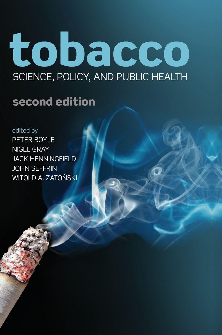 TOBACCO SCI POLICY PUB HEALTH 2E C Medicine