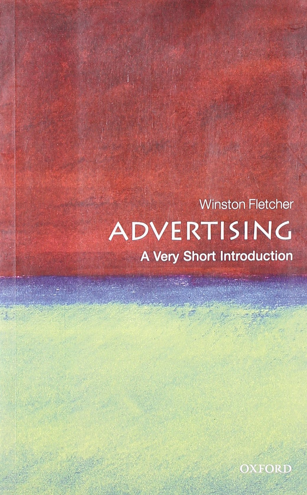 Advertising: A Very Short Introduction (Very Short Introductions) Law