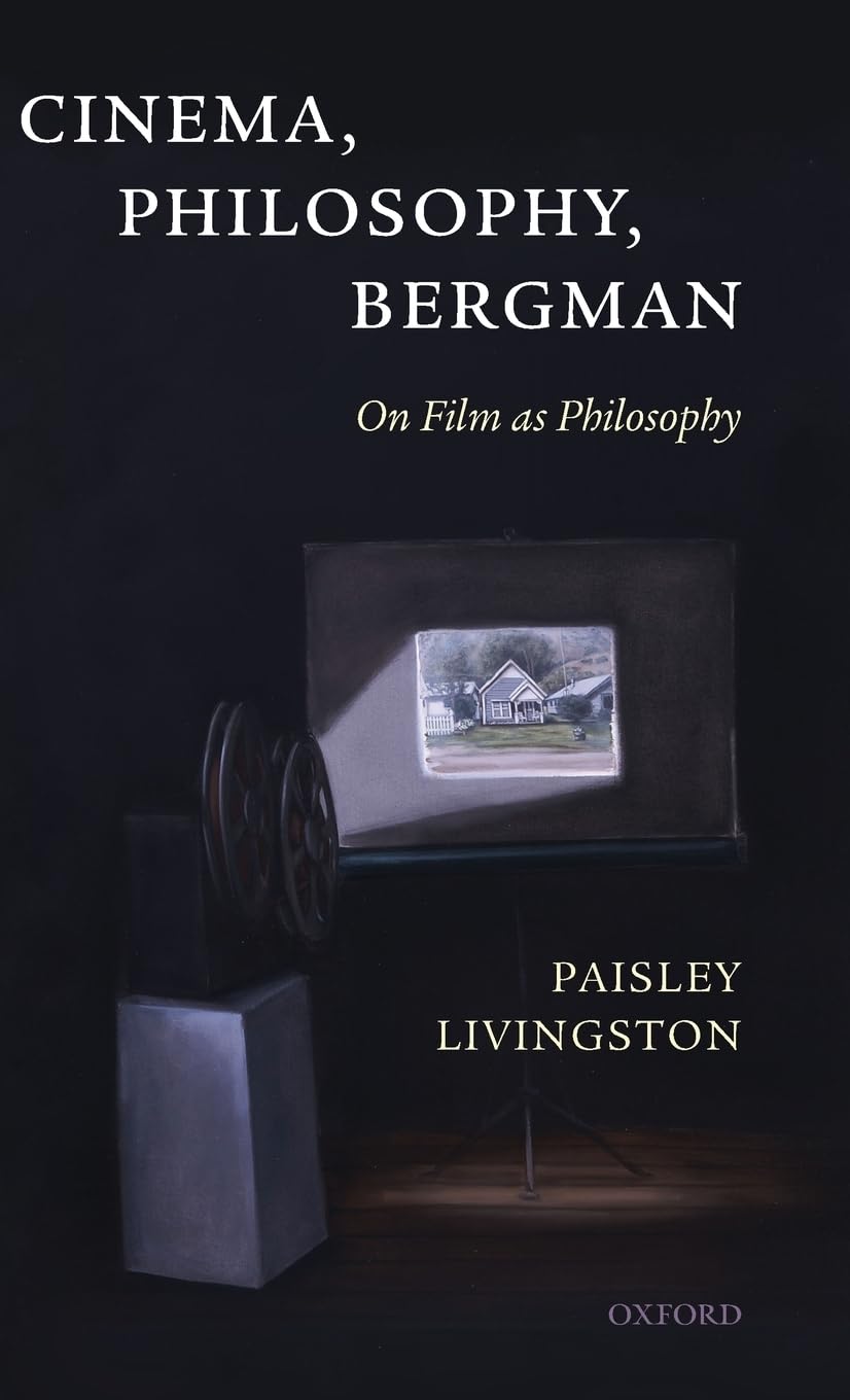 CINEMA PHILOSOPHY & BERGMAN Philosophy