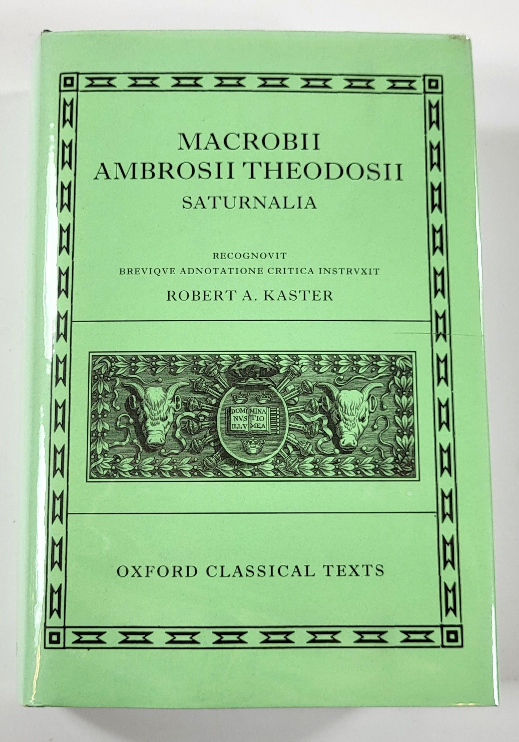 Macrobii Ambrosii Theodosii Saturnalia (Oxford Classical Texts / Scriptorvm Classicorvm Bibliotheca Oxoniensis) Poetry
