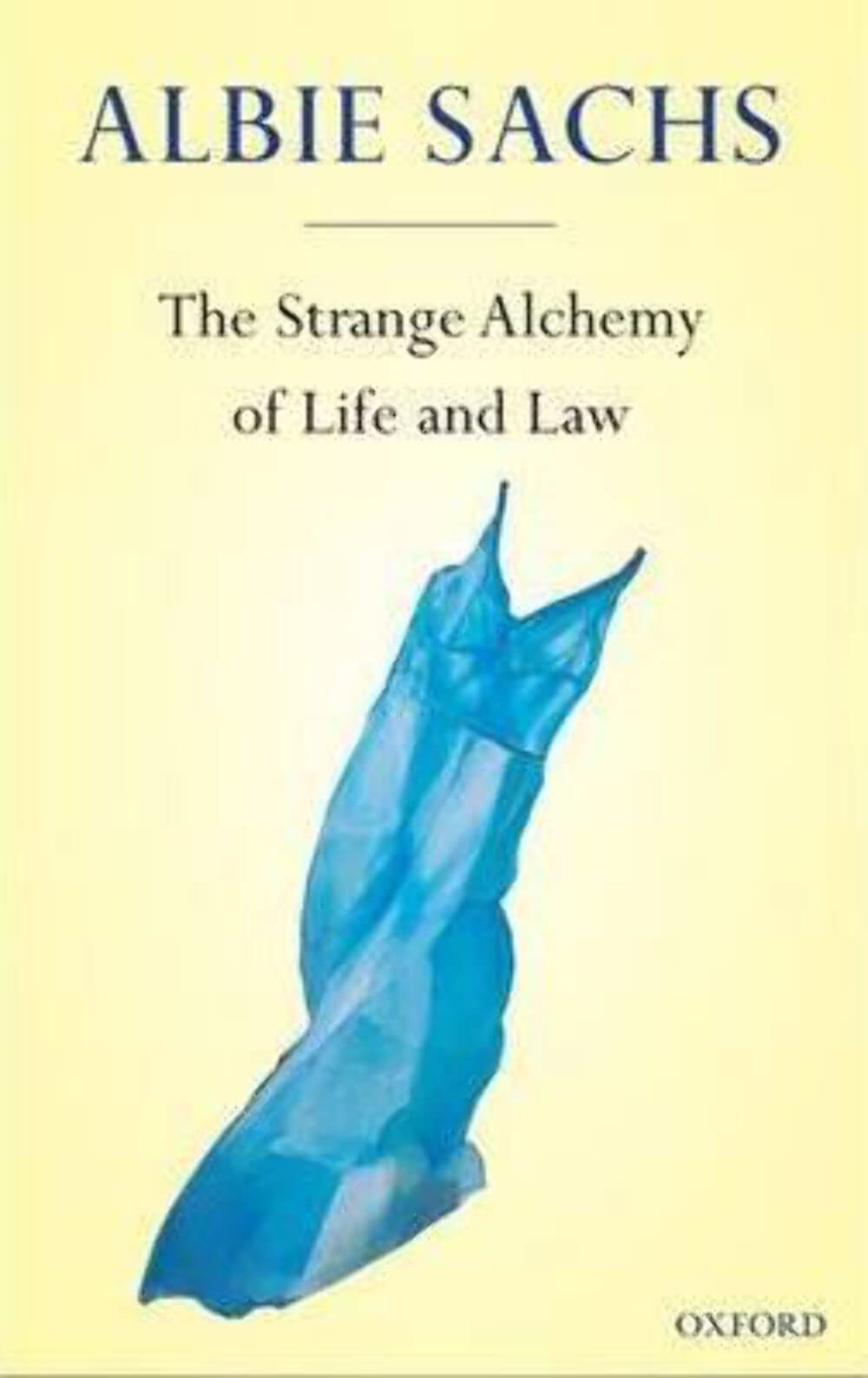 The Strange Alchemy of Life and Law book