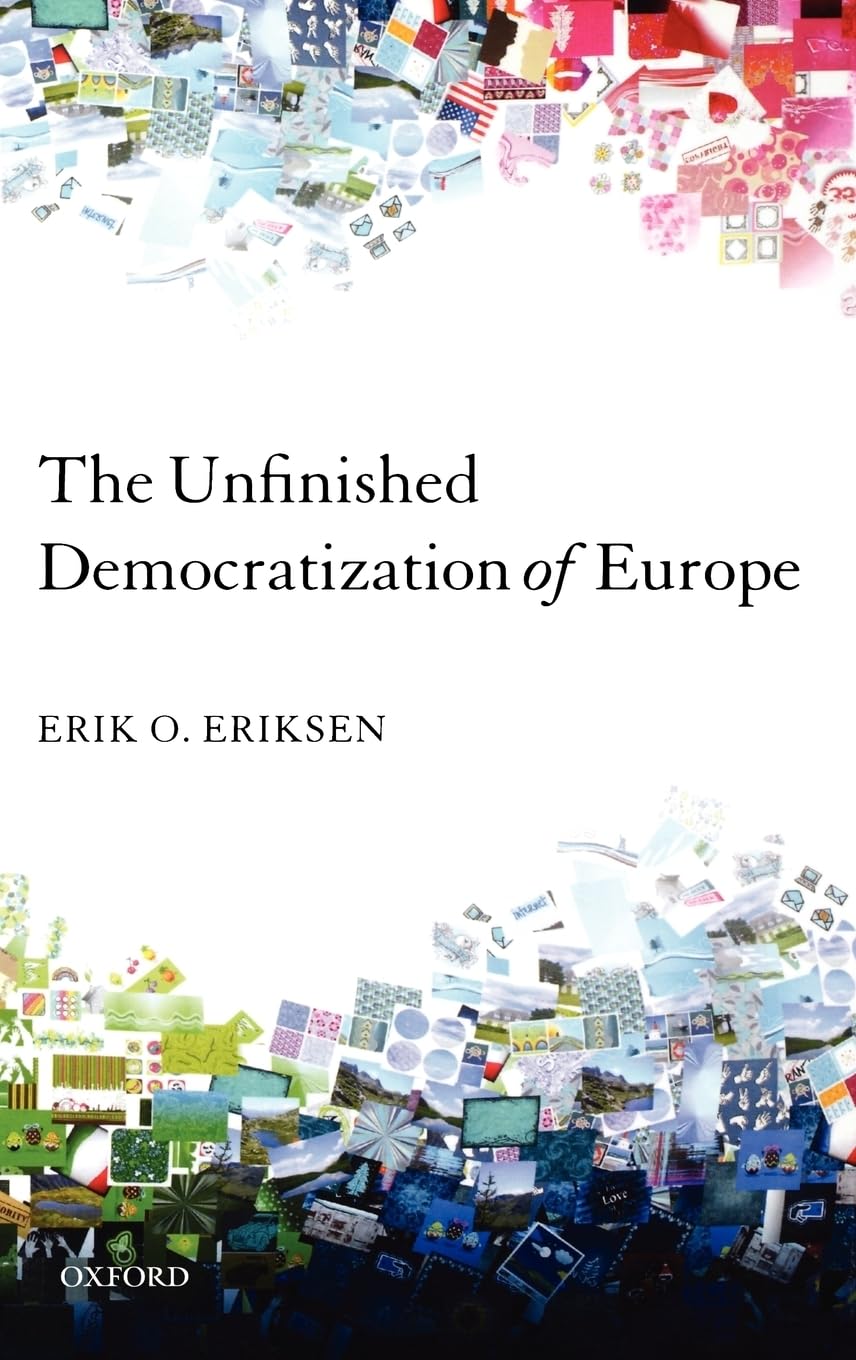 The Unfinished Democratization of Europe Law