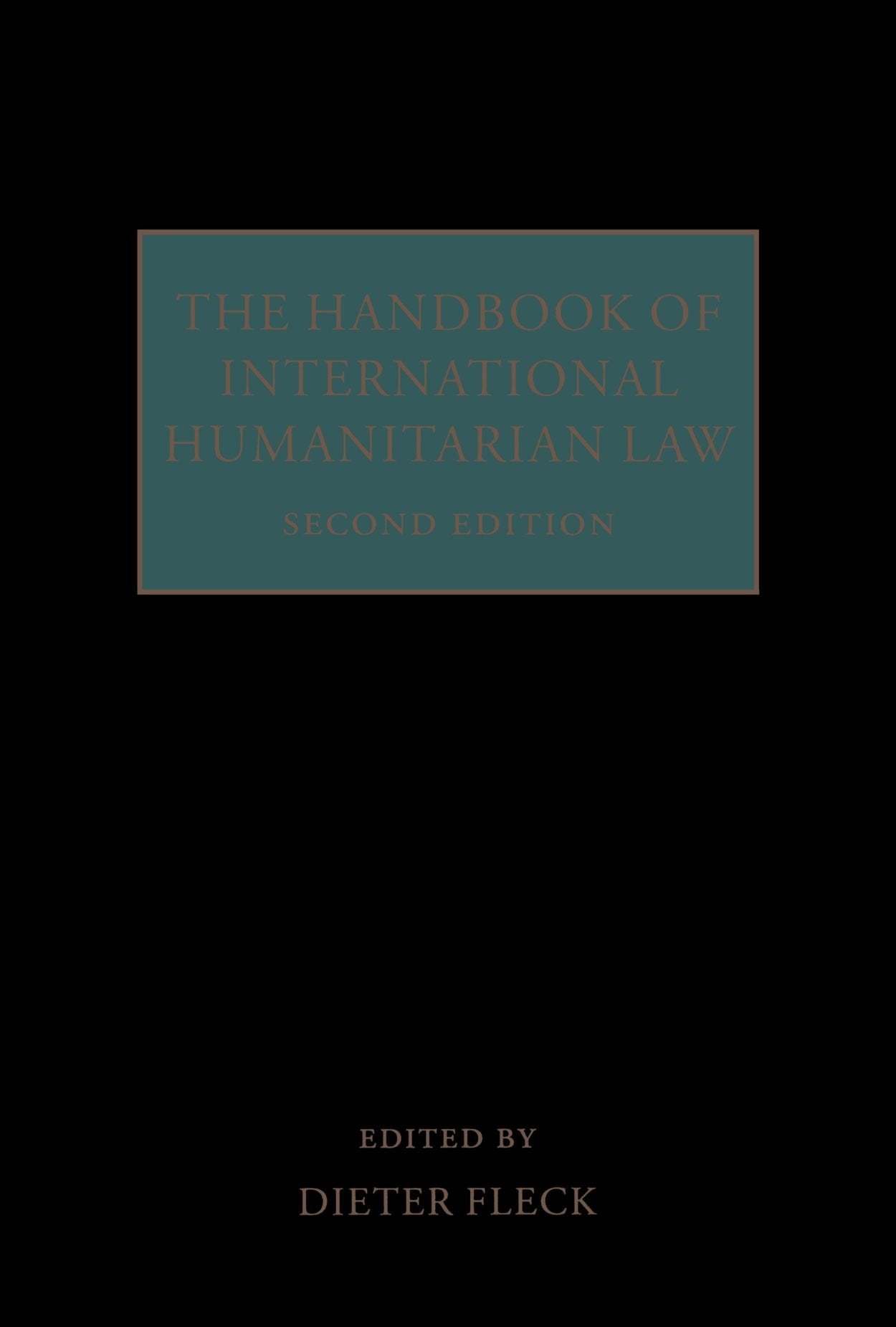The Handbook Of International Humanitarian Law Law