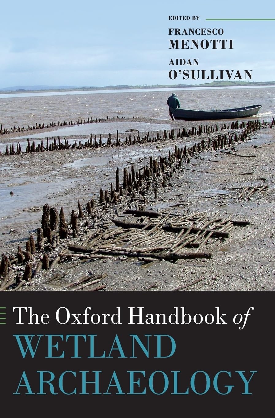 Oxford Handbook of Wetland Archaeology Law