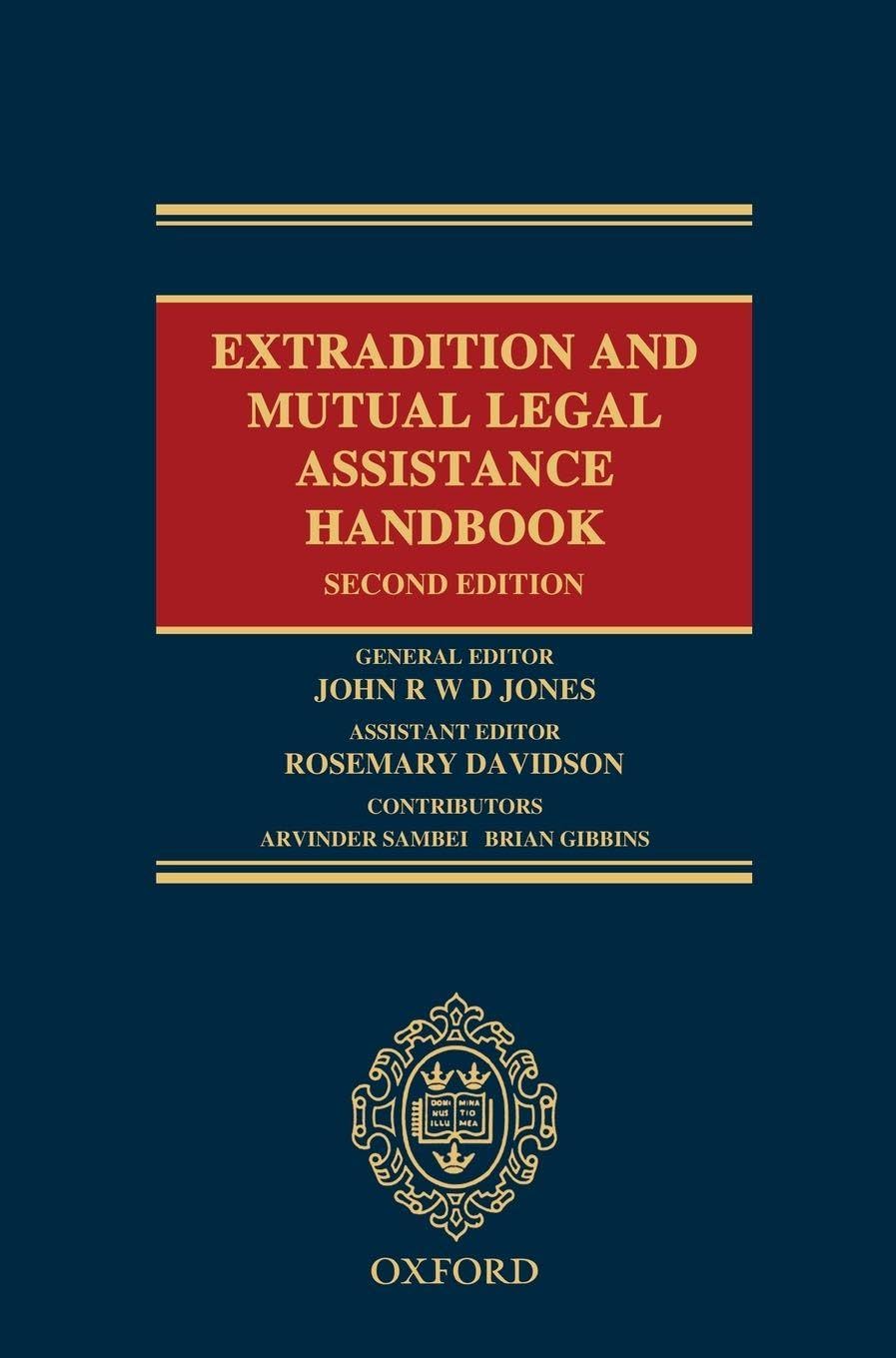 EXTRADIT MUTUAL LEGAL ASSIST HANDB 2E C Law