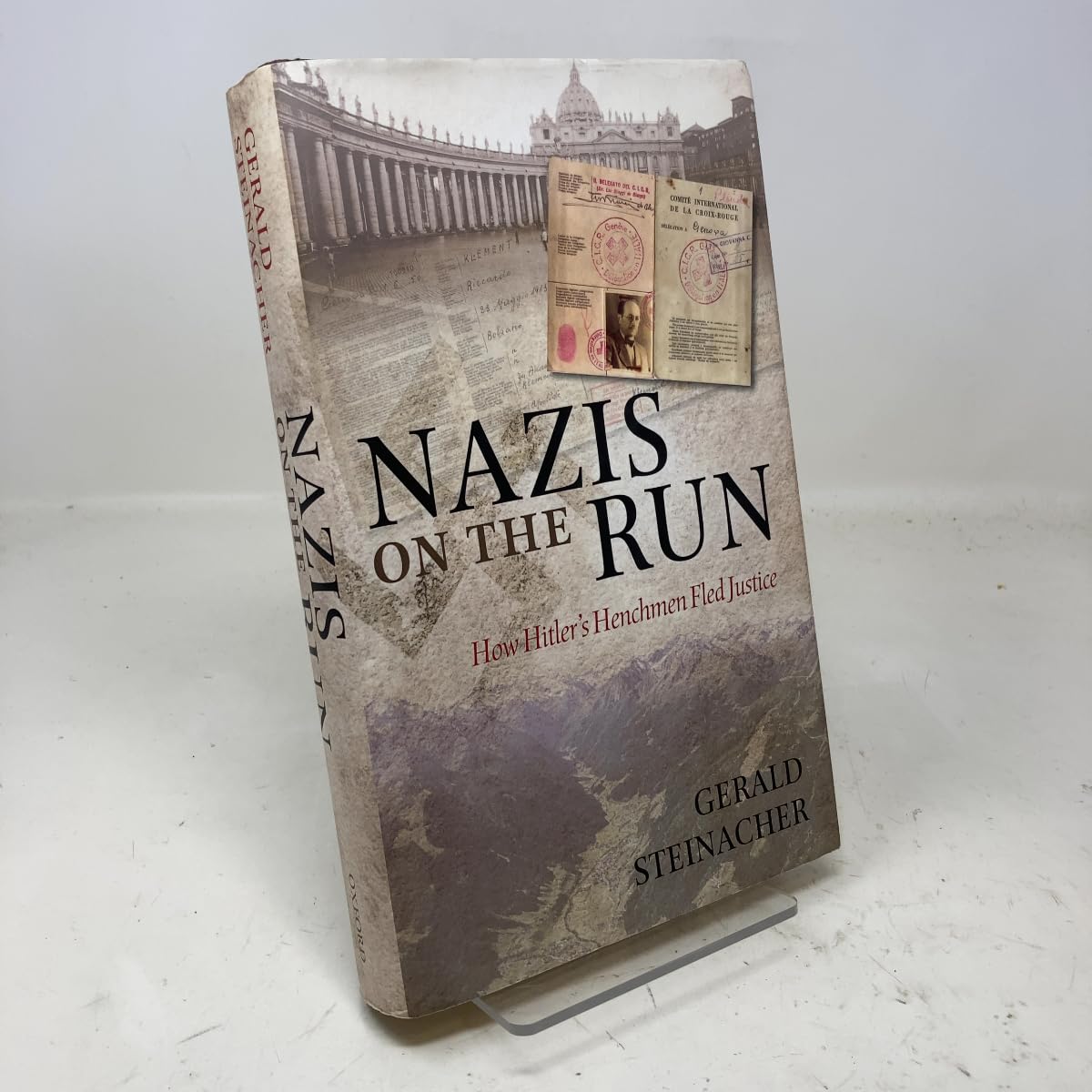 Nazis on the Run: How Hitler's Henchmen Fled Justice German history