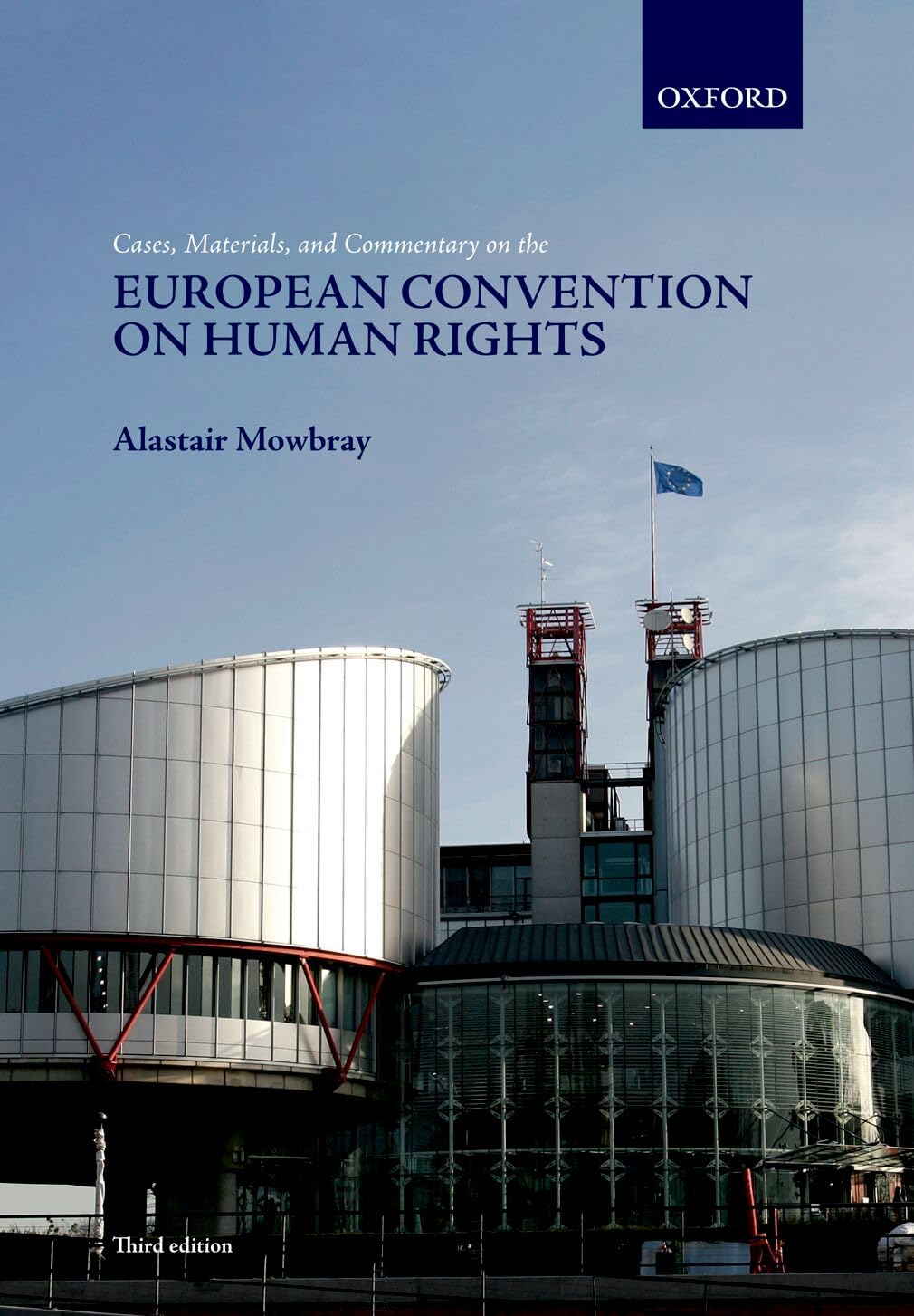 Cases, Materials, and Commentary on the European Convention on Human Rights book