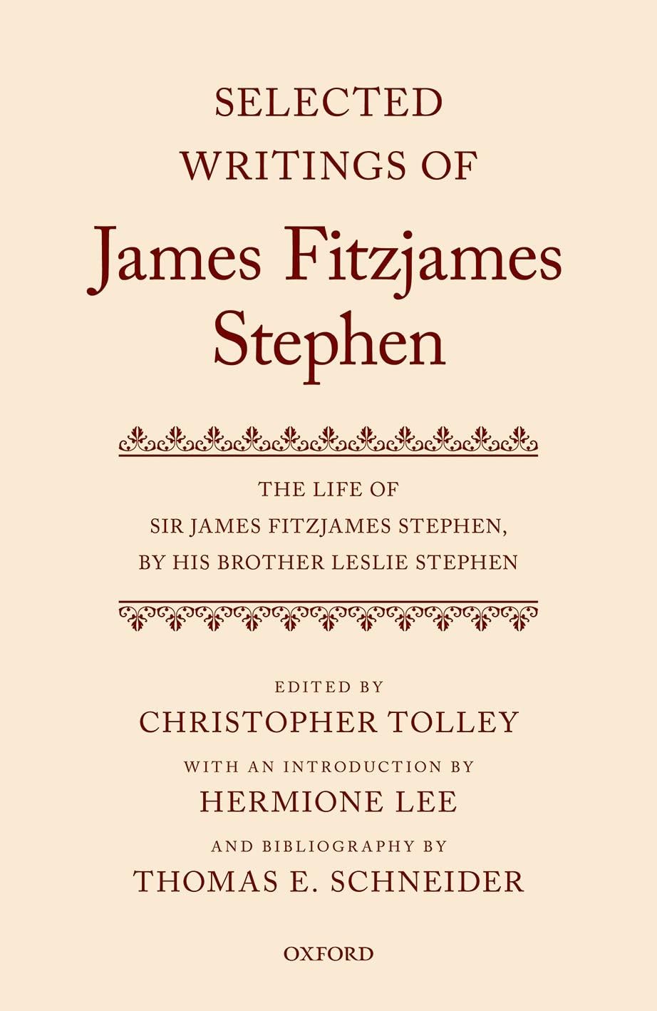 Selected Writings of James Fitzjames Stephen Law