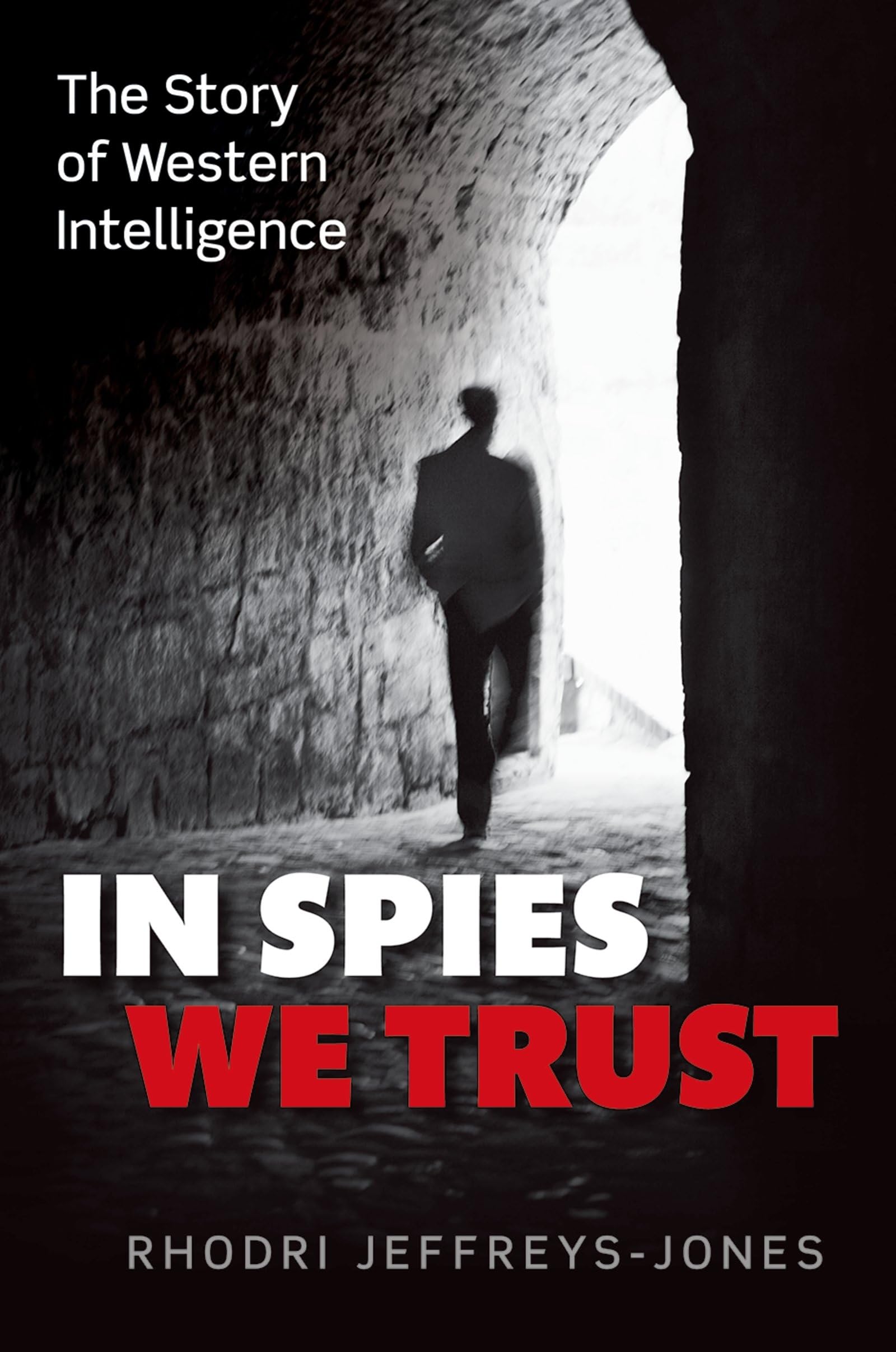 In Spies We Trust Law