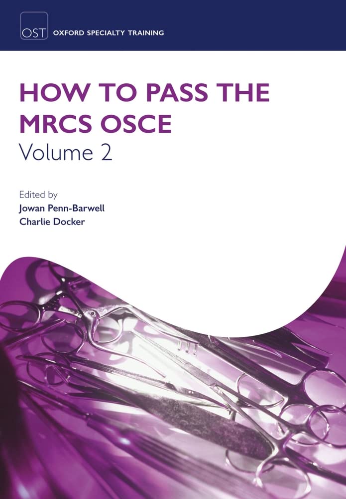 How to Pass the Mrcs OSCE Volume 2 Medicine