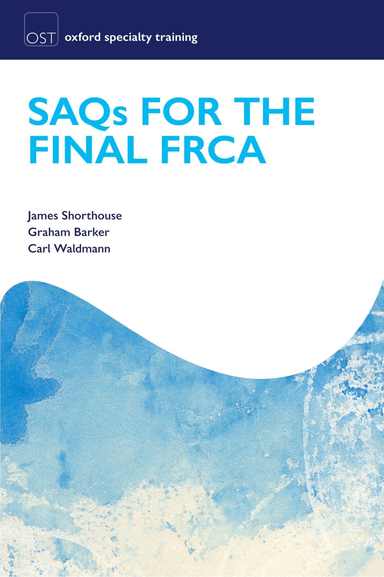 Saqs for the Final Frca Examination Medicine