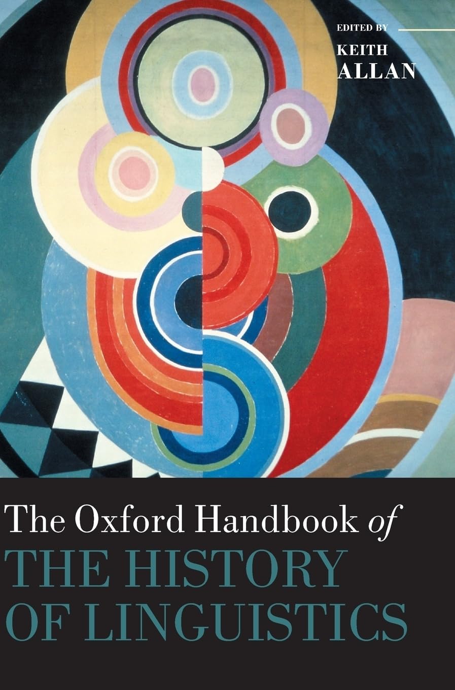 Oxford Handbook of the History of Linguistics Philosophy