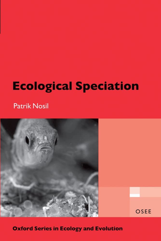Ecological Speciation (Oxford Series in Ecology and Evolution) Mathematics