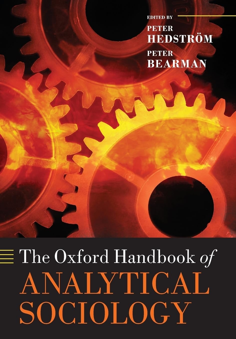 The Oxford Handbook of Analytical Sociology (Oxford Handbooks) Law