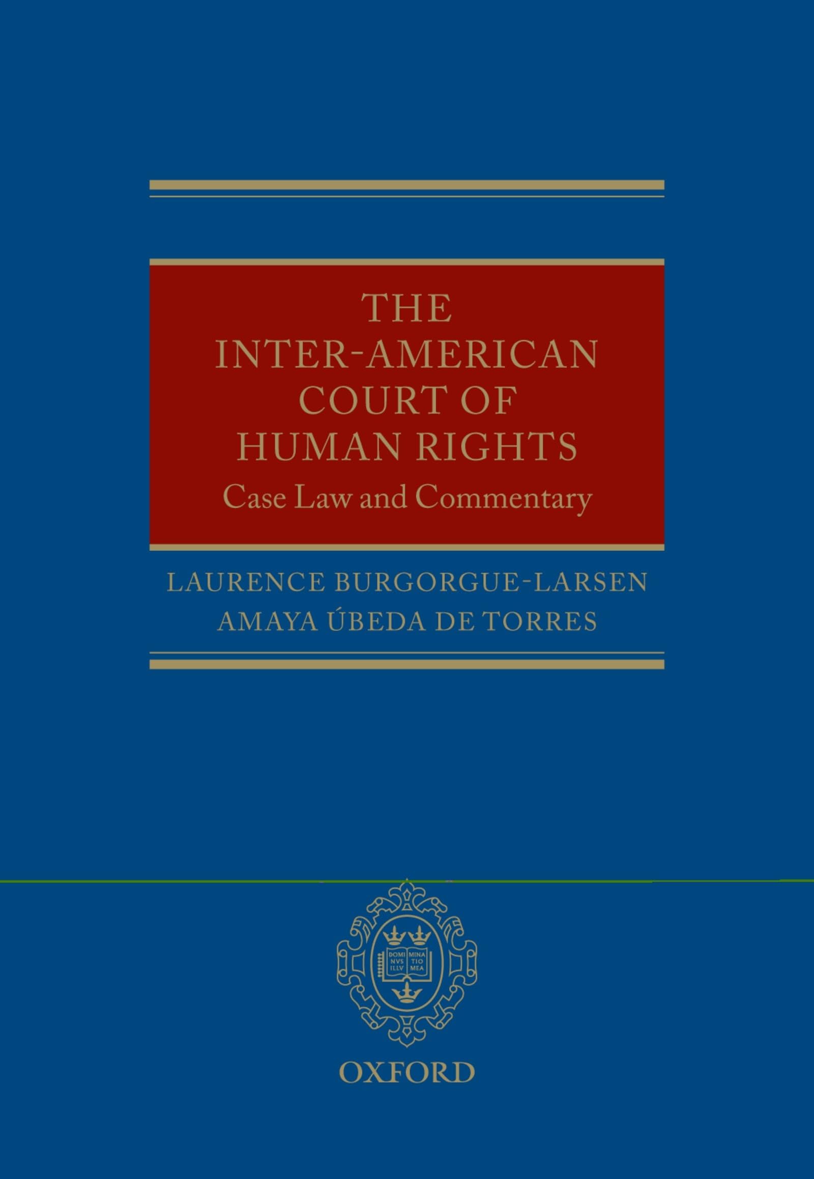 The Inter-American Court of Human Rights Law