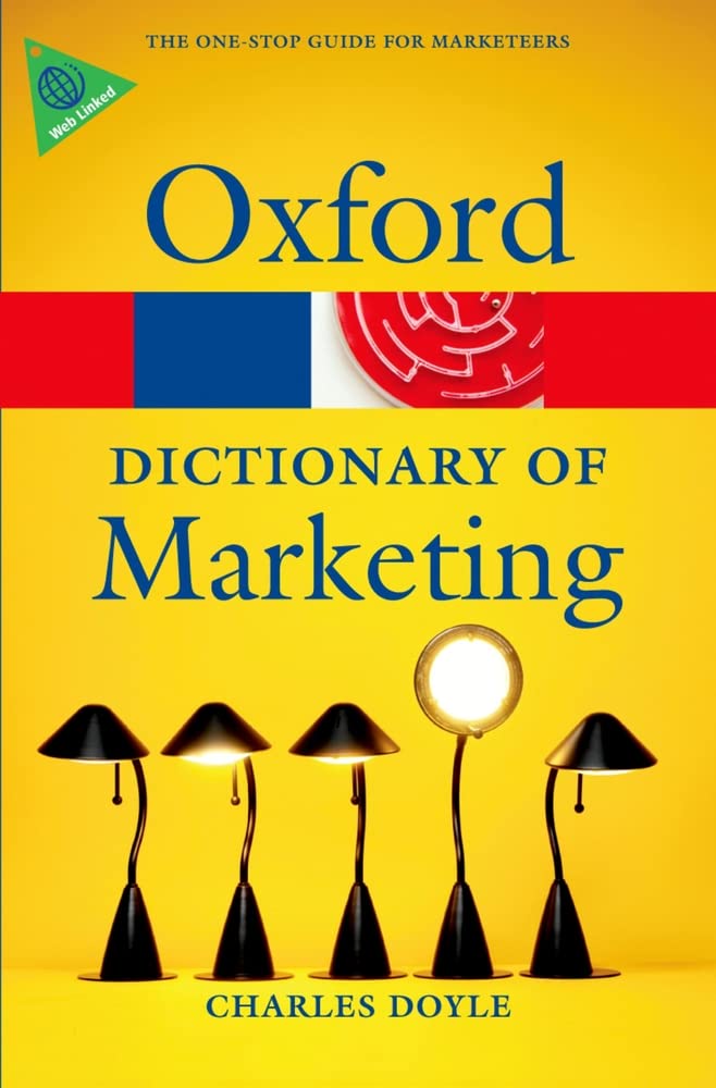 A Dictionary of Marketing (Oxford Paperback Reference) Business, Finance & Career