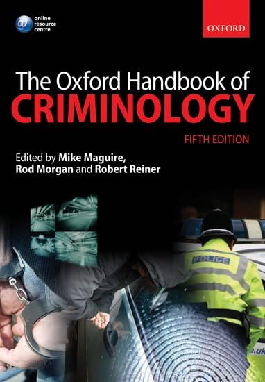 The Oxford Handbook of Criminology Law
