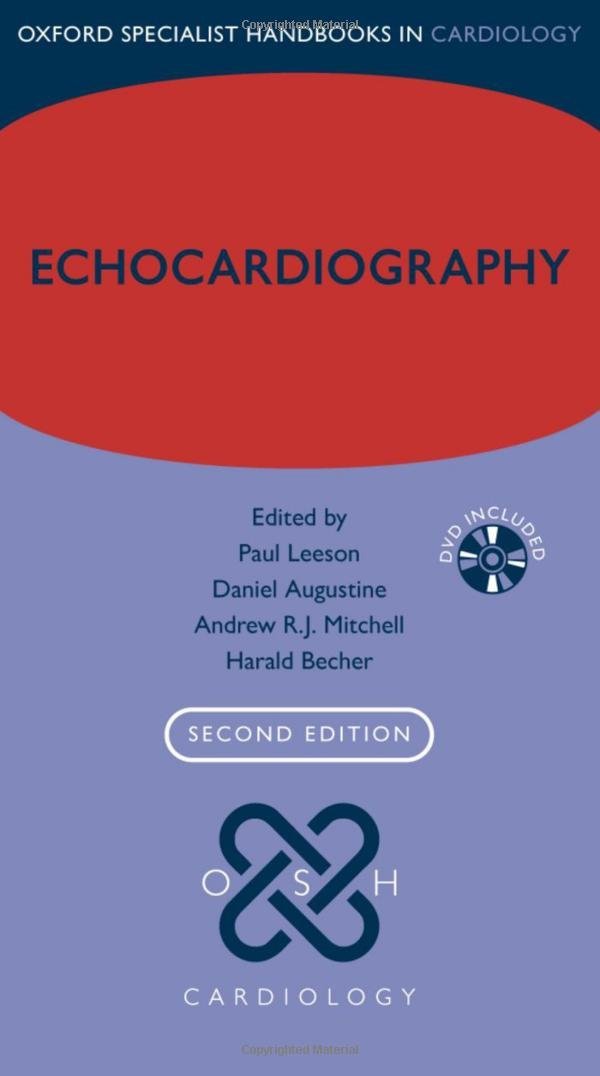 Echocardiography (Oxford Specialist Handbooks in Cardiology) Medicine