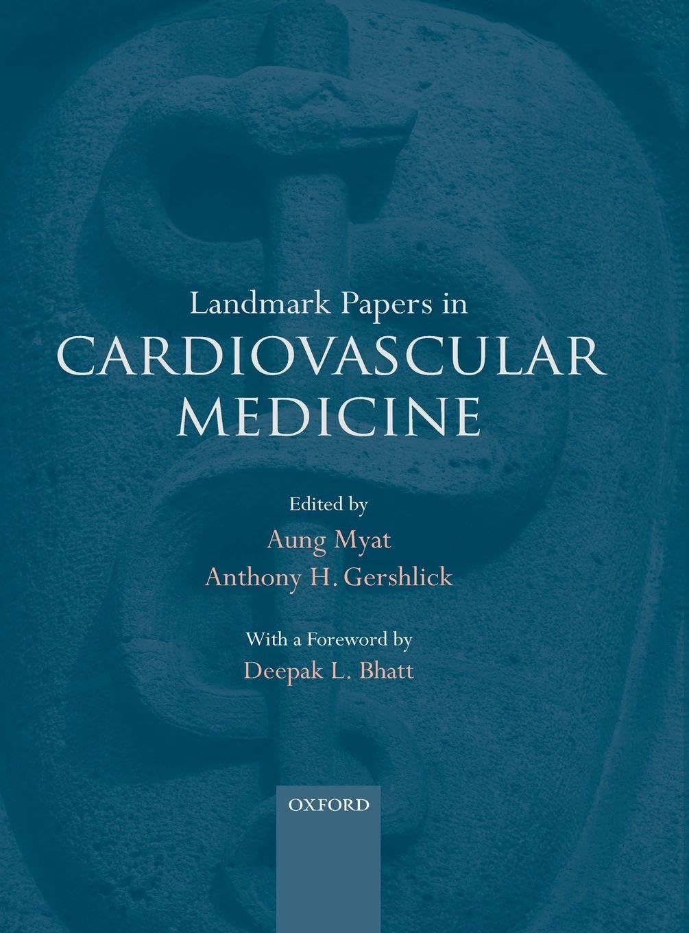 Landmark Papers in Cardiovascular Medicine Medicine