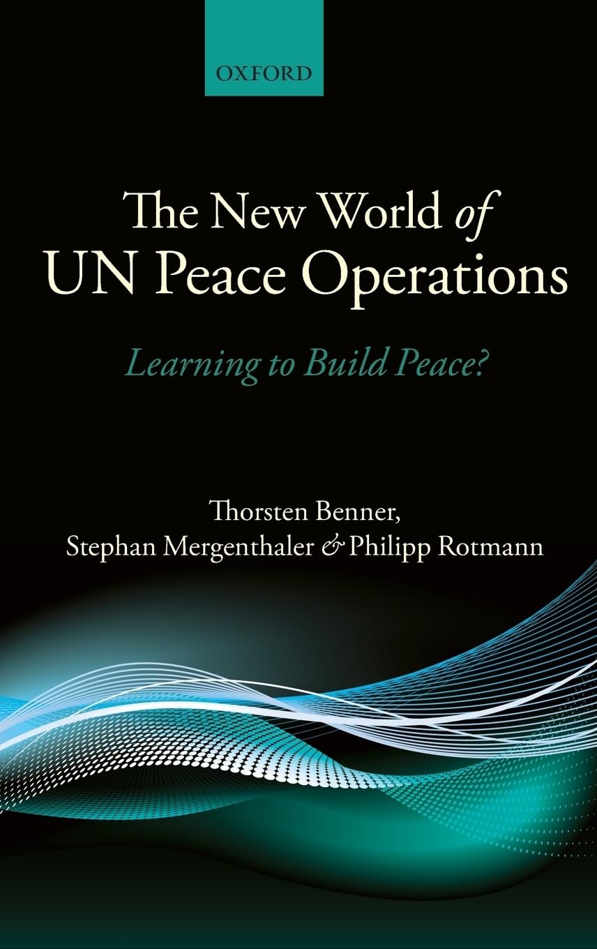 The New World of Un Peace Operations Law