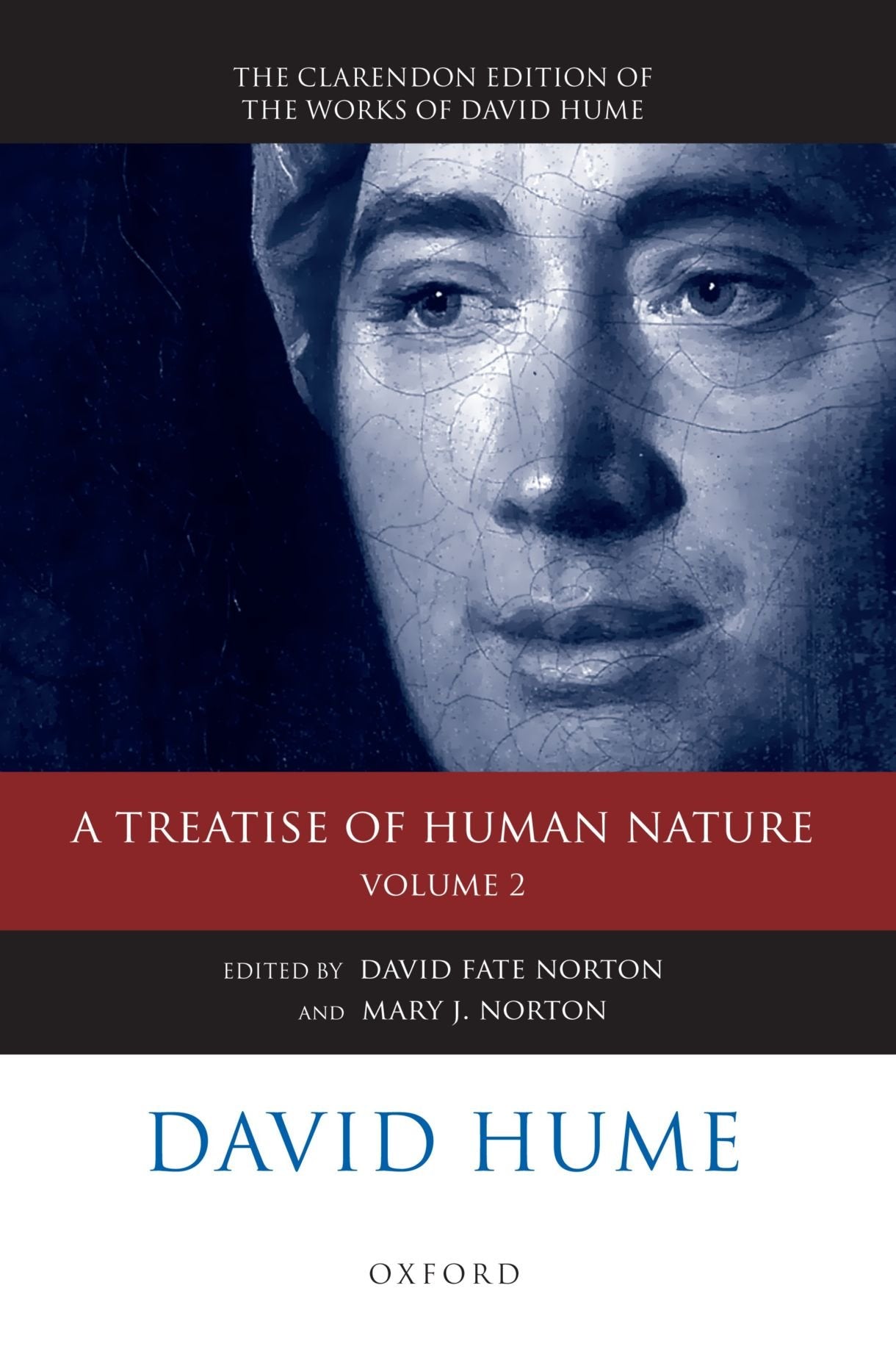 David Hume: A Treatise of Human Nature: Volume 2: Editorial Material (The Clarendon Edition of the Works of David Hume) Philosophy
