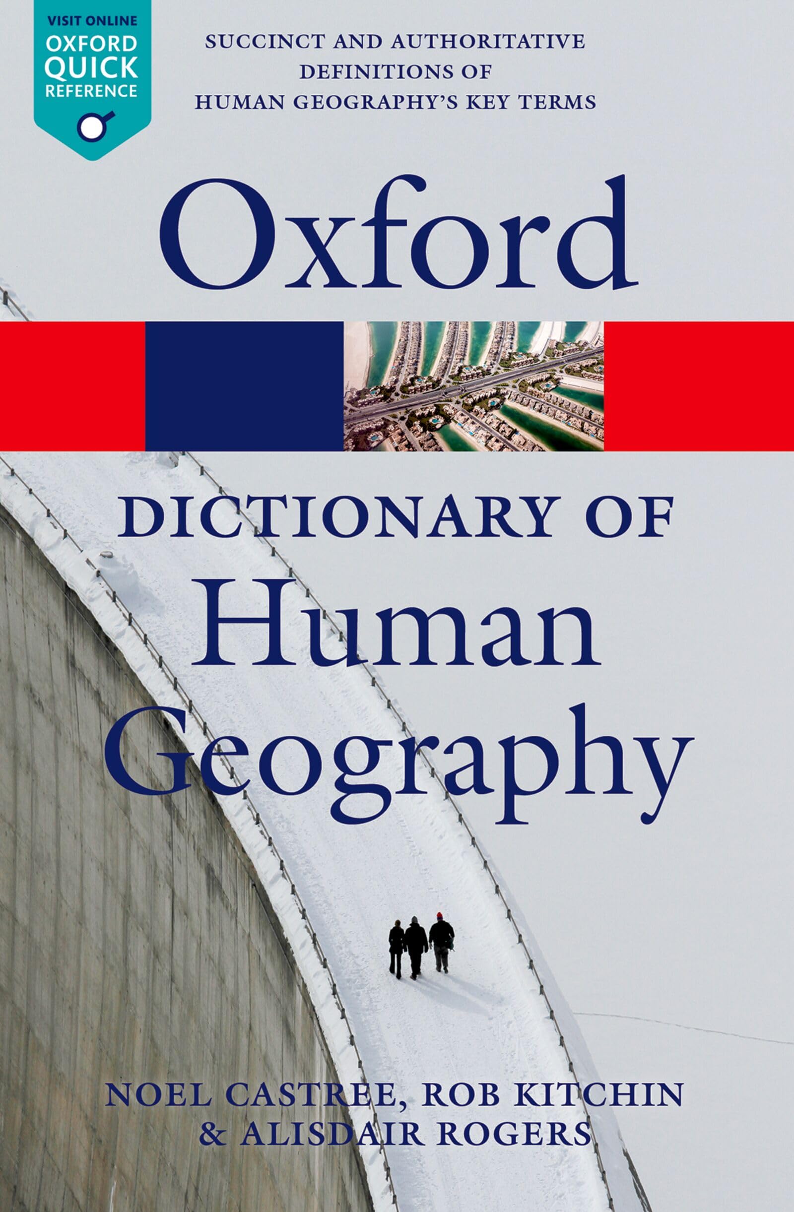 A Dictionary of Human Geography (Oxford Paperback Reference) Social Sciences