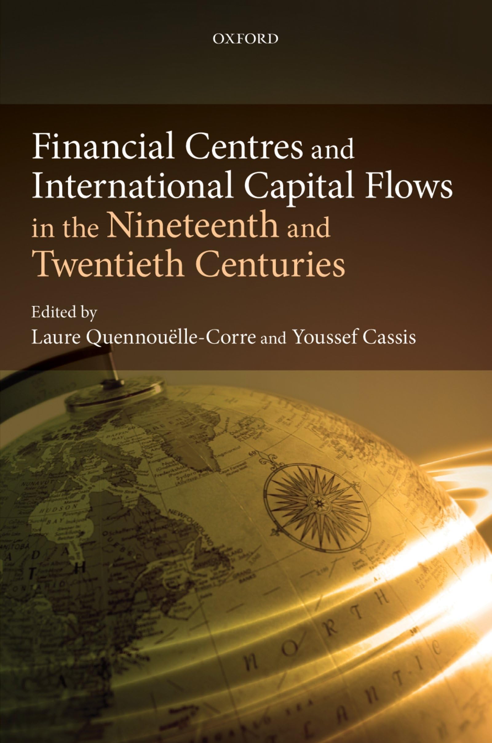 Financial Centres and International Capital Flows in the Nineteenth and Twentieth Centuries Law