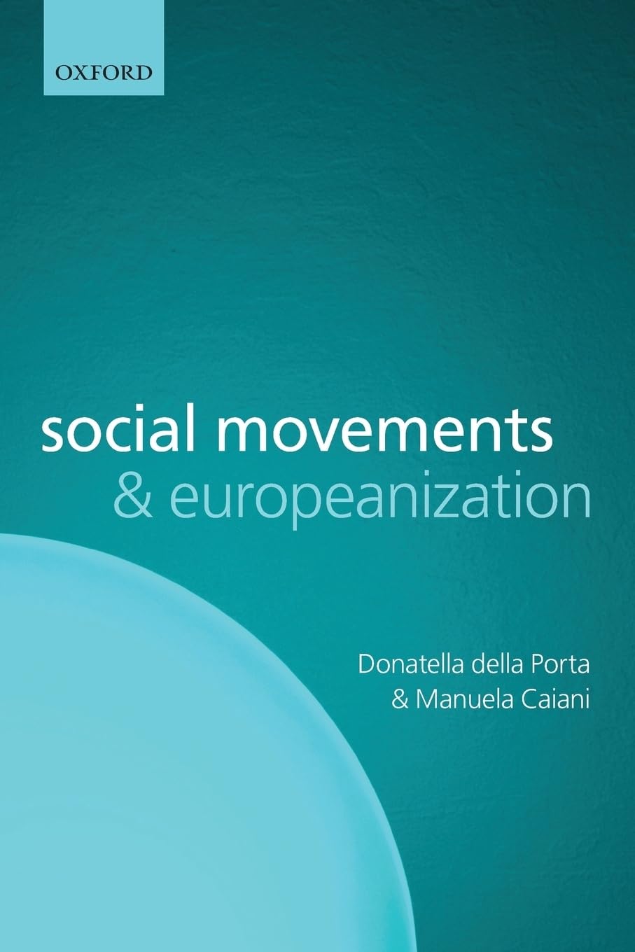 Social Movements And Europeanization Social Sciences