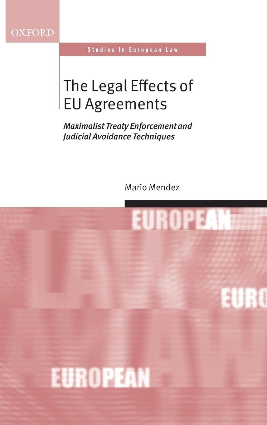 The Legal Effects of Eu Agreements Law