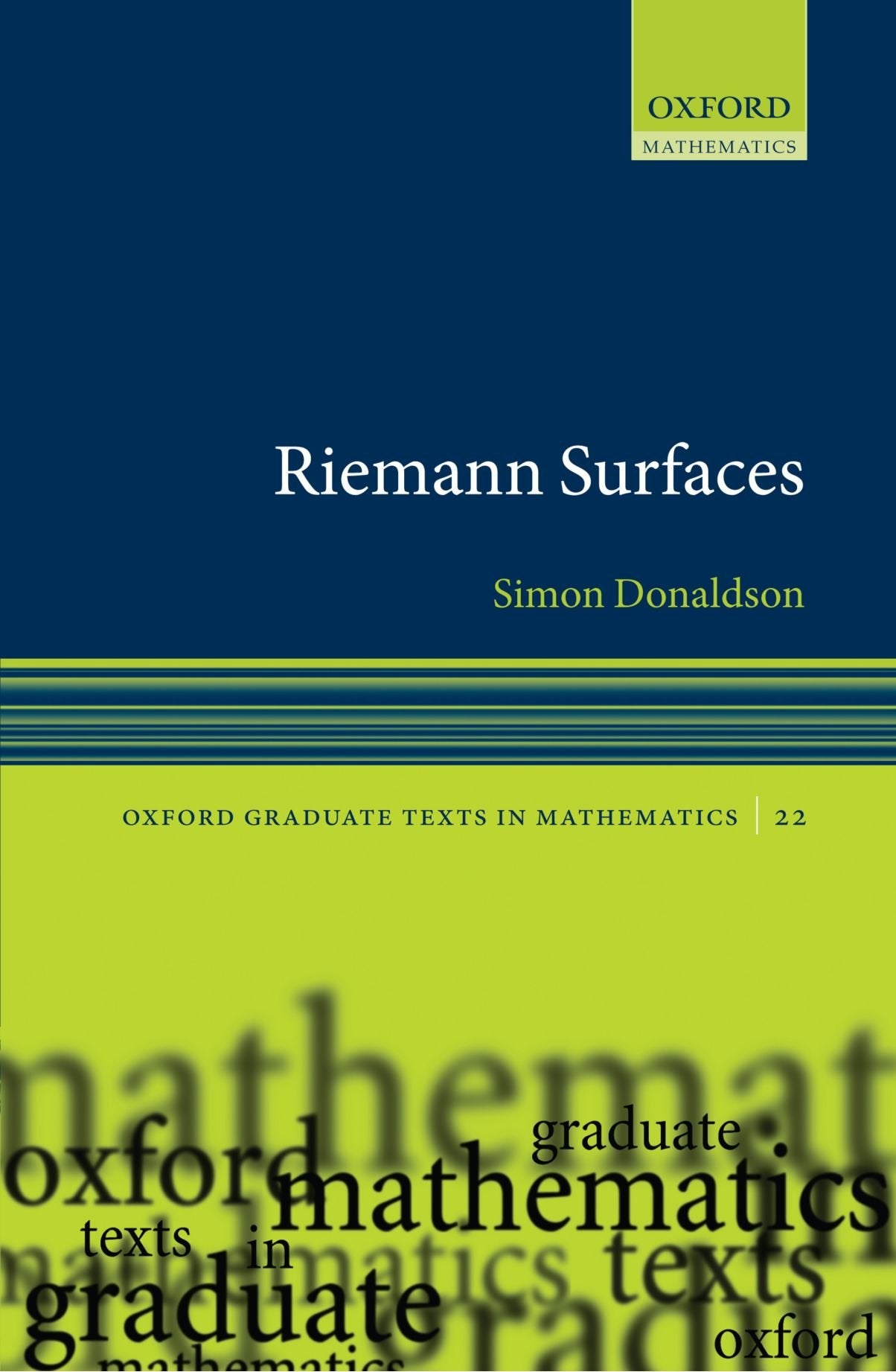Riemann Surfaces (Oxford Graduate Texts in Mathematics) book