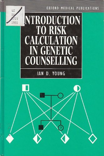 Introduction to Risk Calculation in Genetic Counselling (Oxford Medical Publications) book