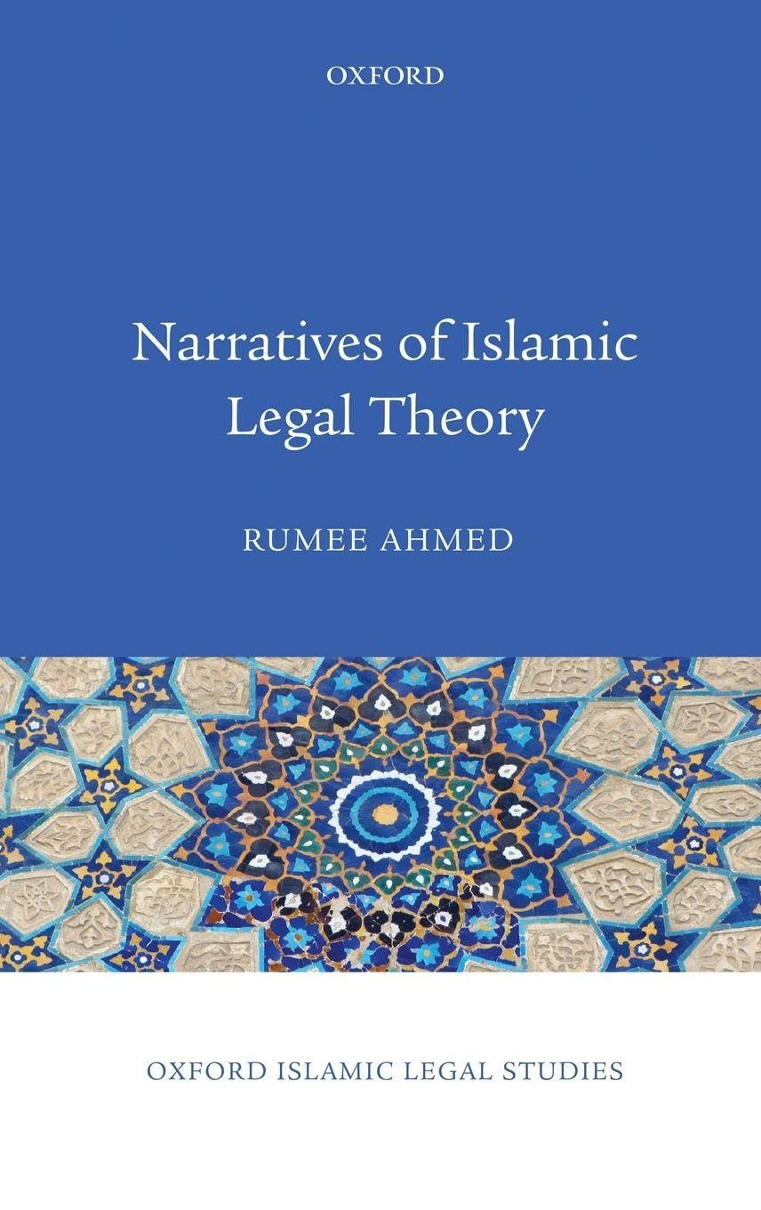 NARRATIVES ISLAMIC LEGAL THEORY OISLS C Law