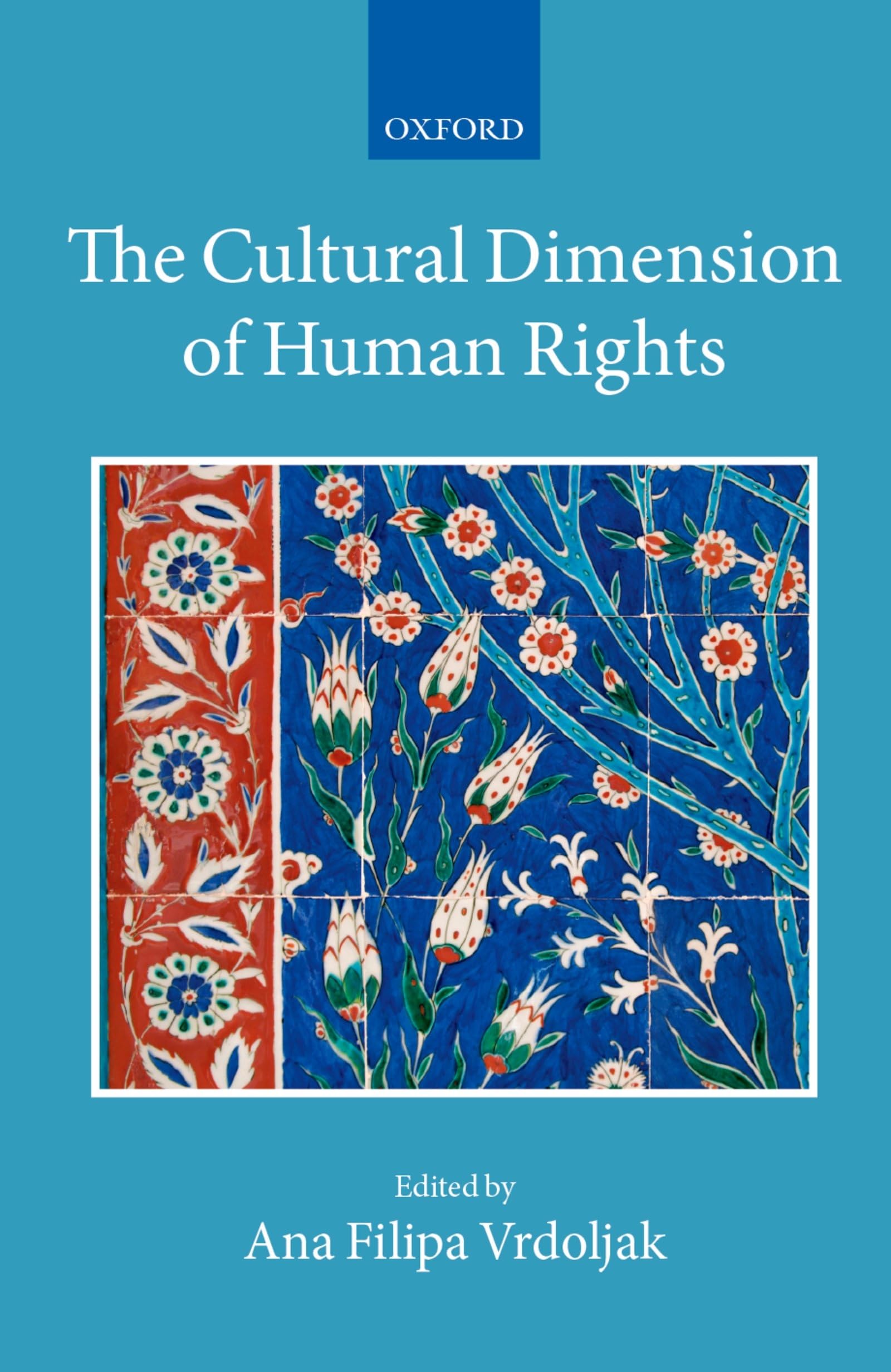 The Cultural Dimension of Human Rights Law