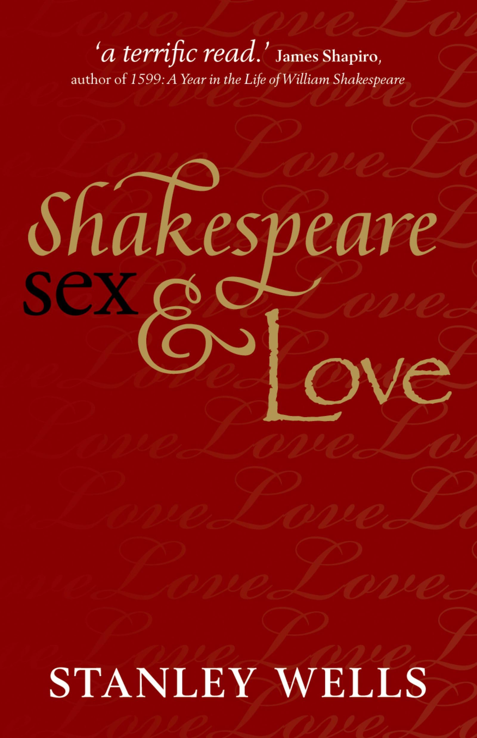 Shakespeare, Sex, & Love Social Sciences