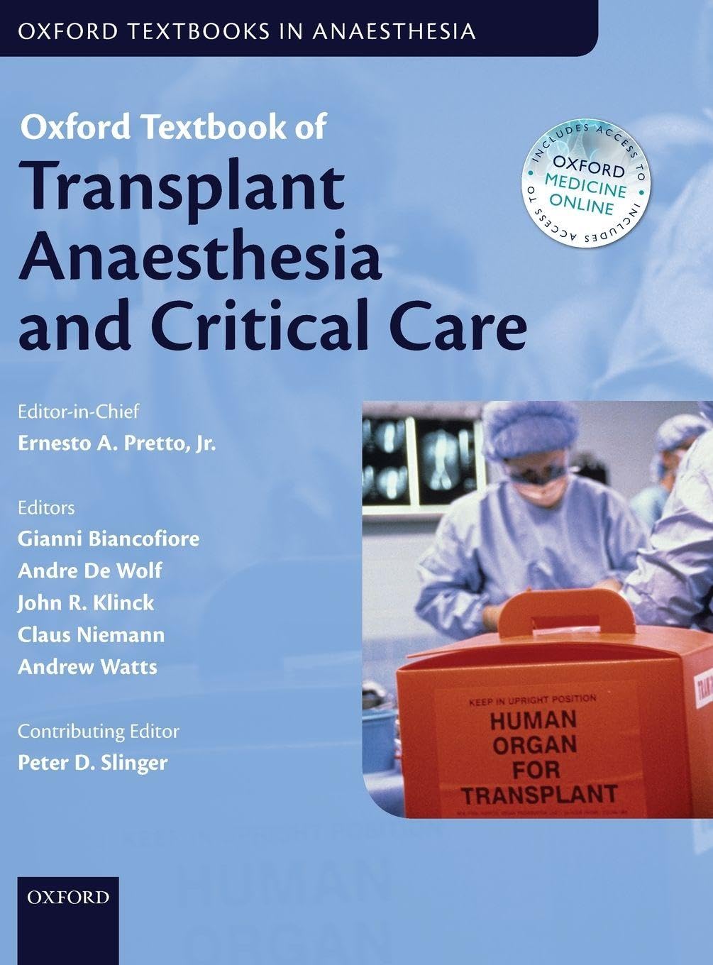 Oxford Textbook of Transplant Anaesthesia and Critical Care Medicine