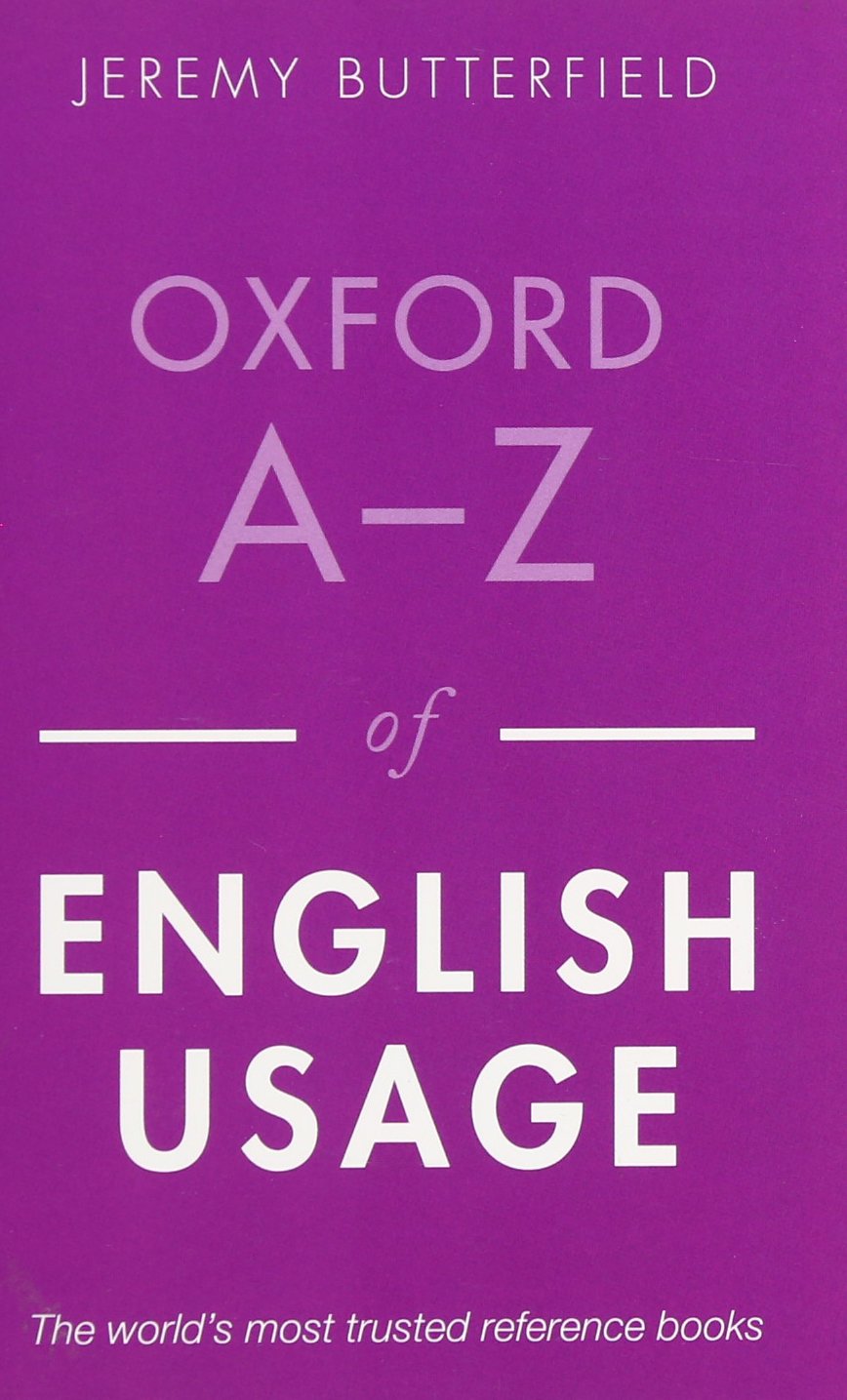 Oxford A-Z of English Usage Media & Communication