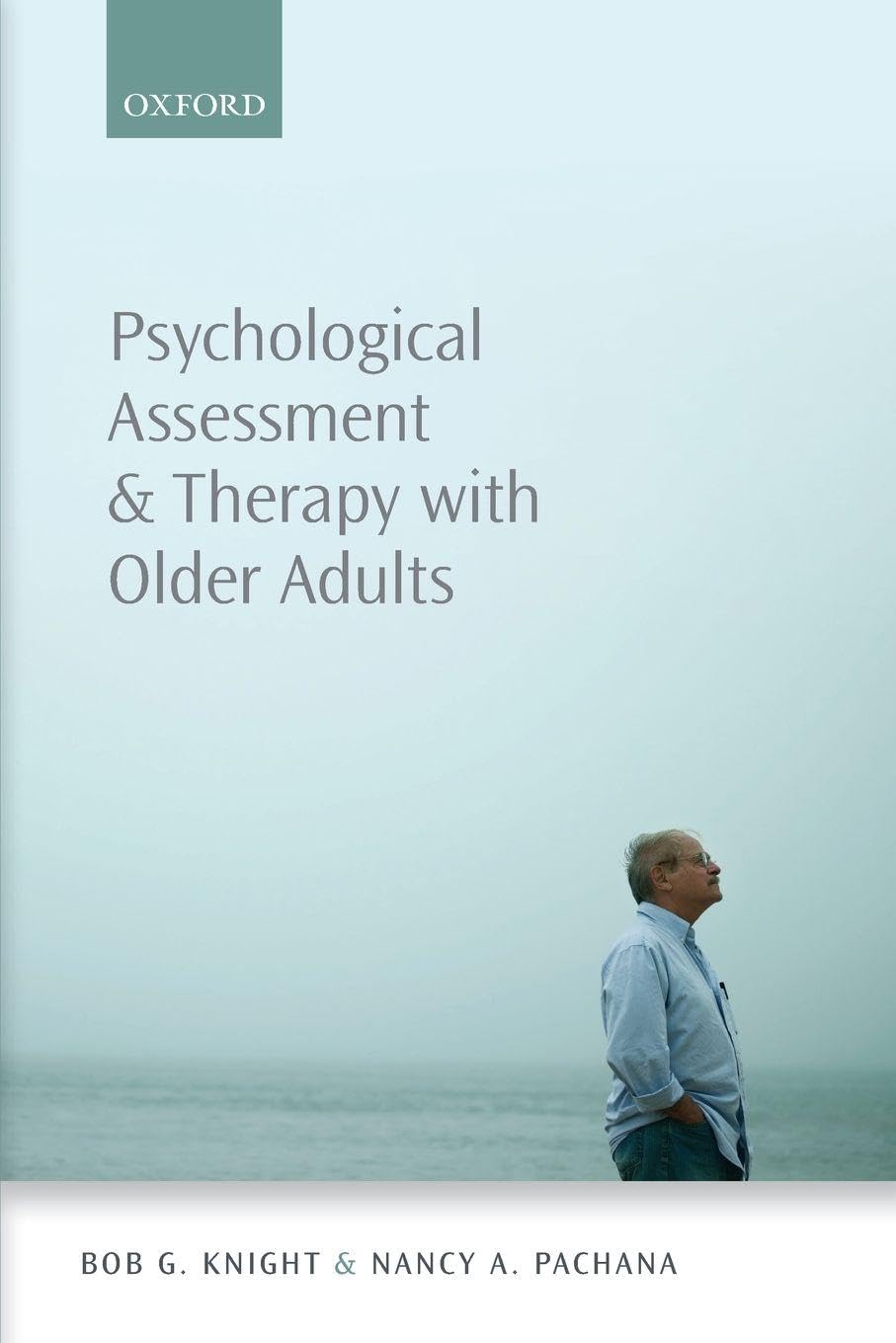 Psychological Assessment and Therapy with Older Adults Medicine