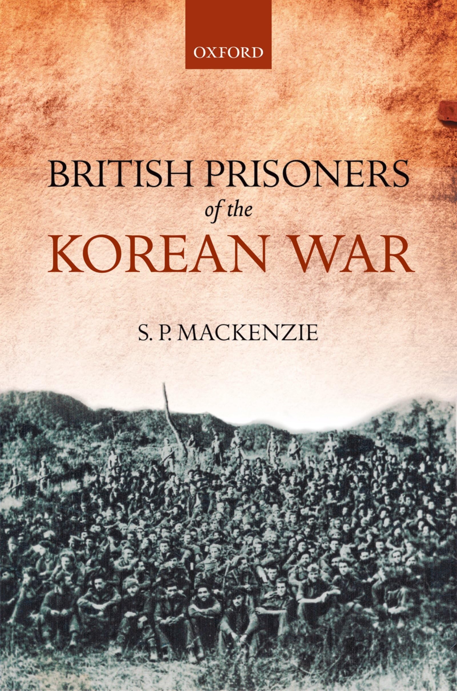 British Prisoners of the Korean War Politics & History