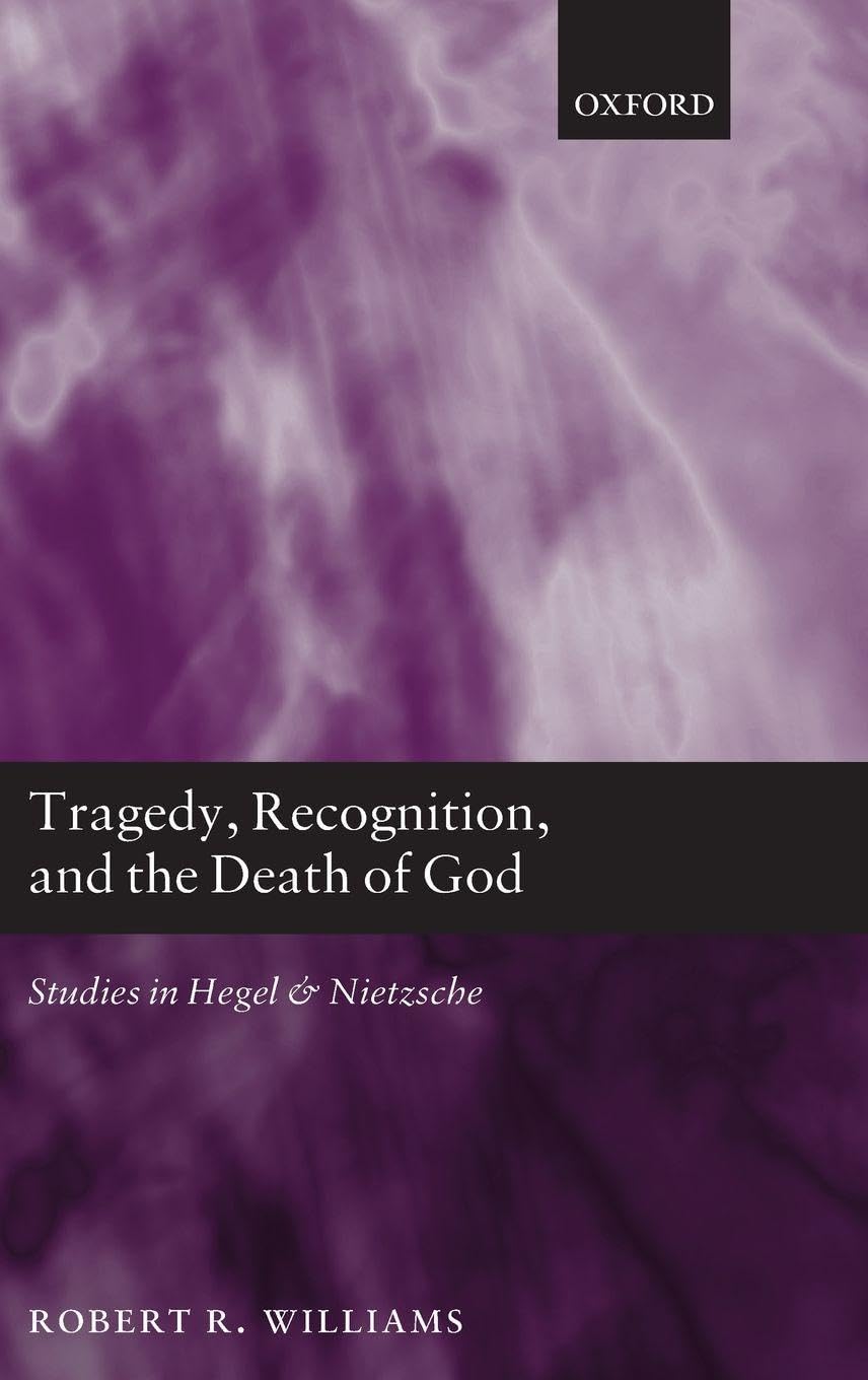 Tragedy, Recognition, and the Death of God Philosophy