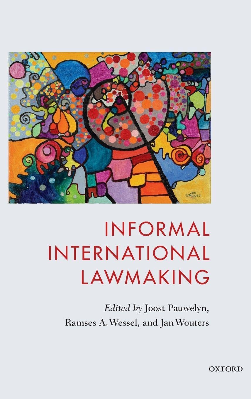 INFORMAL INTERNATIONAL LAW-MAKING C Law