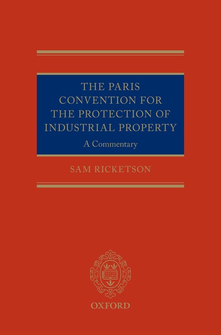 Paris Convention for the Protection of Industrial Property Law