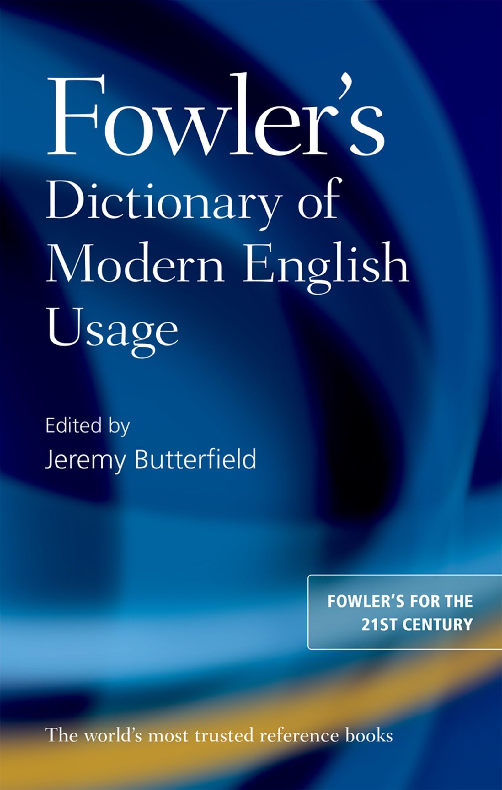 Fowler's Dictionary of Modern English Usage Social Sciences