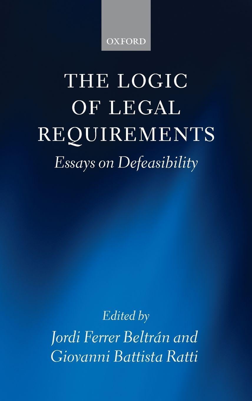 LOGIC OF LEGAL REQUIREMENTS C Law