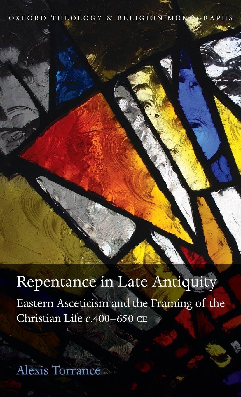 REPENTANCE IN LATE ANTIQUITY OTM C Philosophy