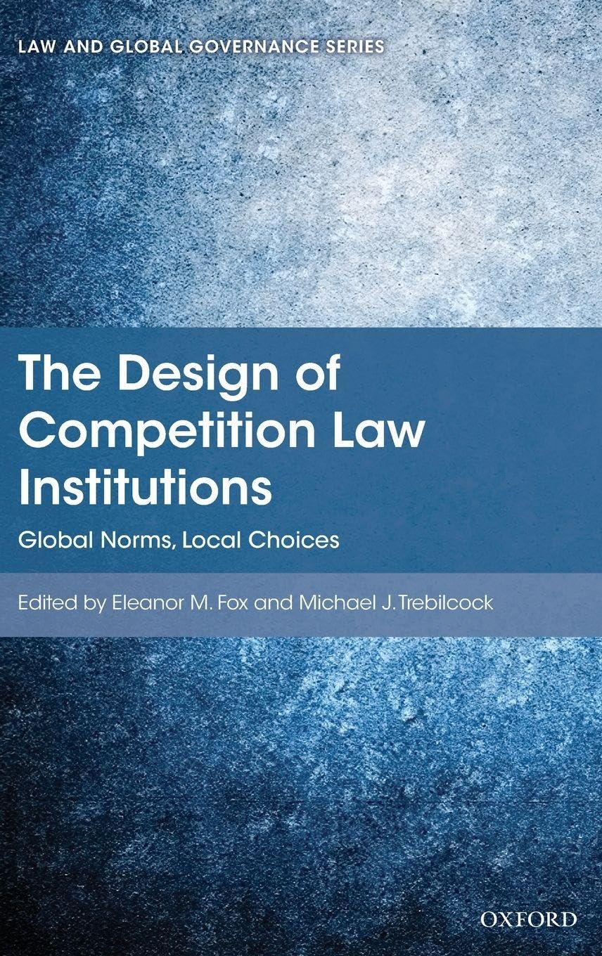 DESIGN OF COMPETITION LAW INSTITUTIONS C Law
