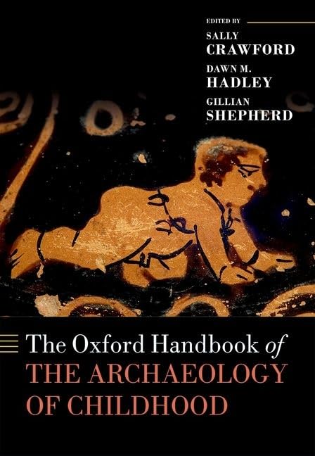 OHB ARCHAEOLOGY OF CHILDHOOD OHBK C Law